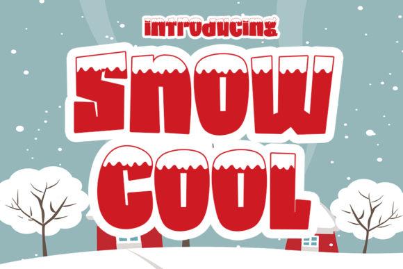 A Review of Snow Cool: A Bold and Friendly Display Typeface