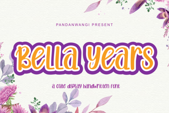 Bella Years: The Display Font That Gives Your Brand a Warm Personality
