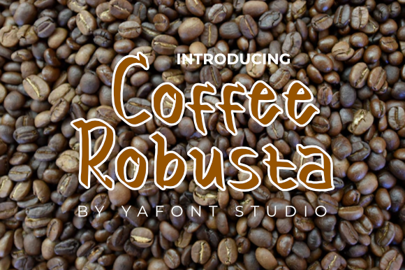 Coffee Robusta: A Display Font with a Playful, High-Impact Digital Personality