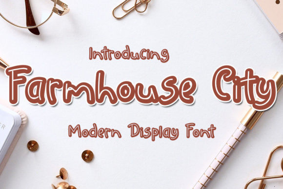 Farmhouse City Font: A Web Designer's First Look
