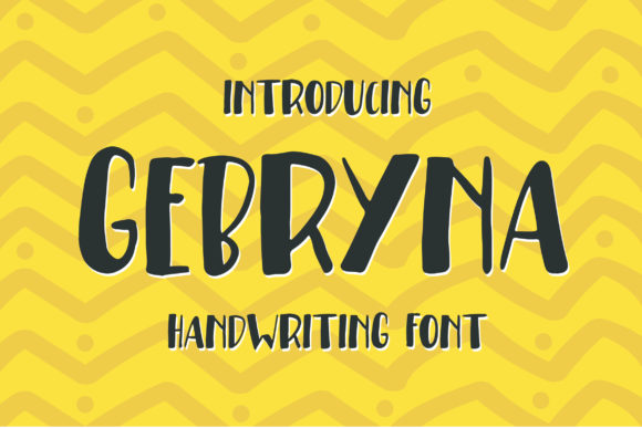 Gebryna: A Playful Display Font for Creative Makers