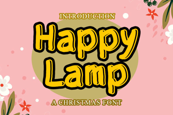 How the Happy Lamp Display Font Elevates Digital Marketing Visuals