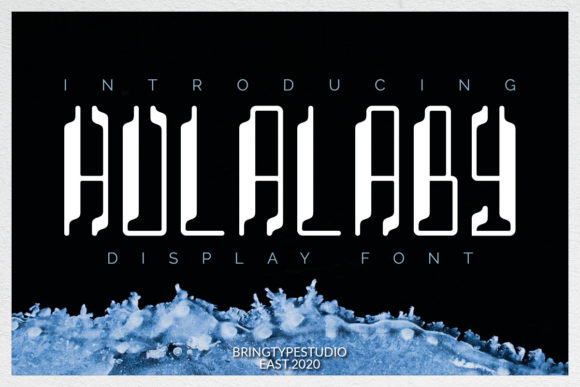 Hulalaby: The Bold Display Font for Your Crafted Products