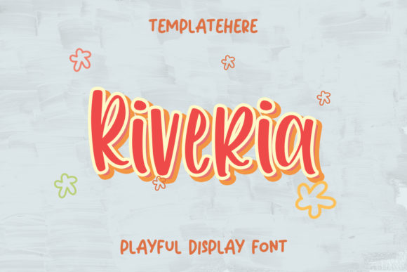 Riveria: A Playful Display Font for Digital Charm
