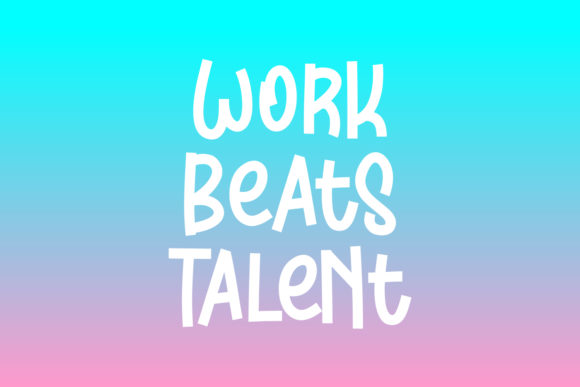 Why Work Beats Talent is My New Go-To Display Font